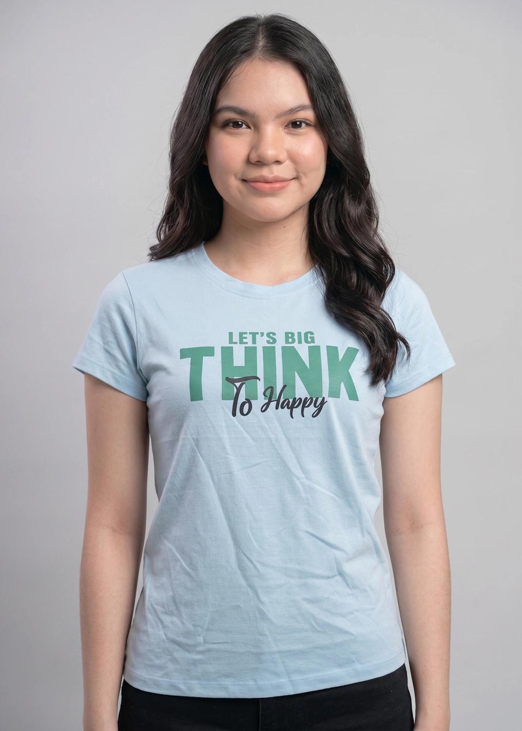 lets-big-think-to-happy-tshirt